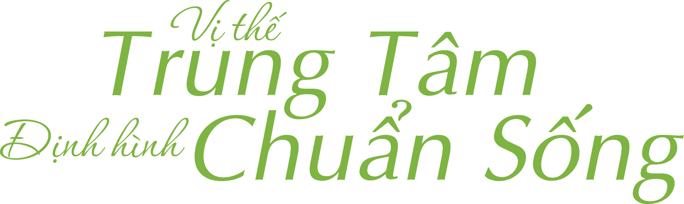 Vị thế Trung Tâm